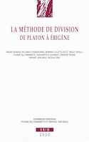 Méthode de division de Platon à Érigene (La) [édition bilingue]